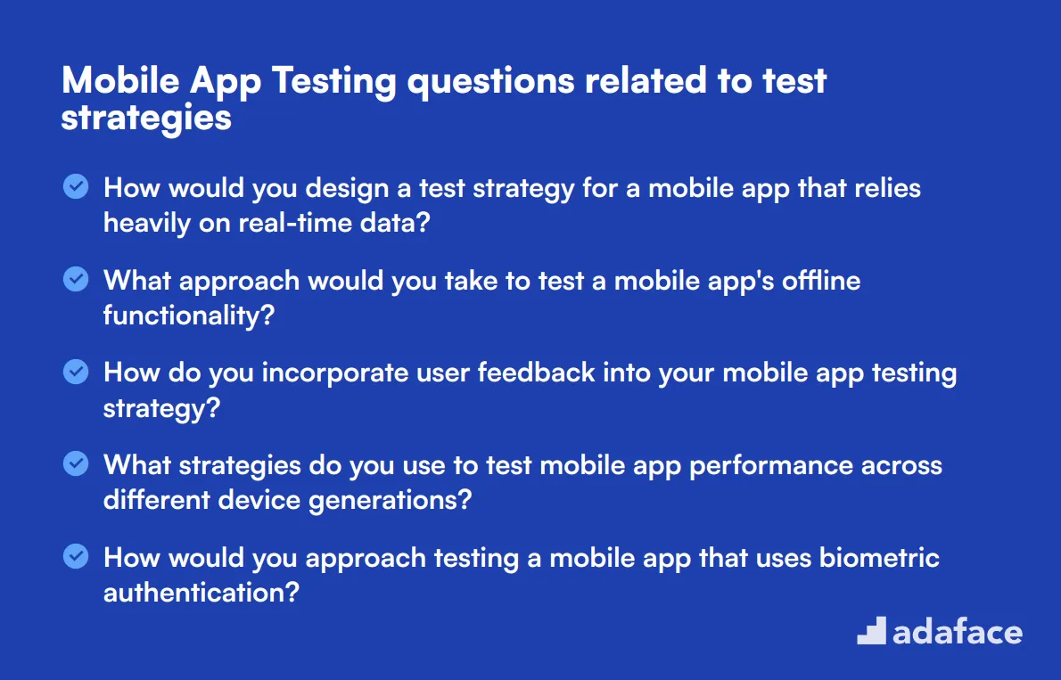 12 Mobile App Testing questions related to test strategies