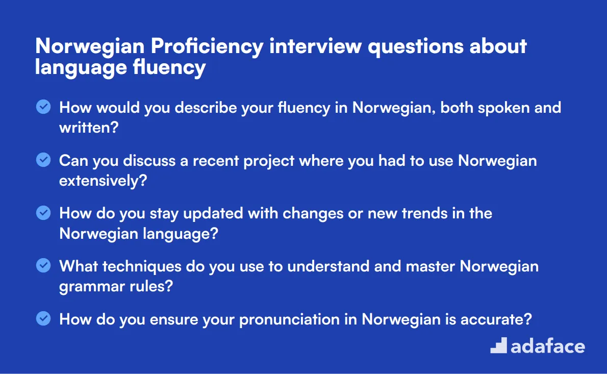 12 Norwegian Proficiency interview questions about language fluency