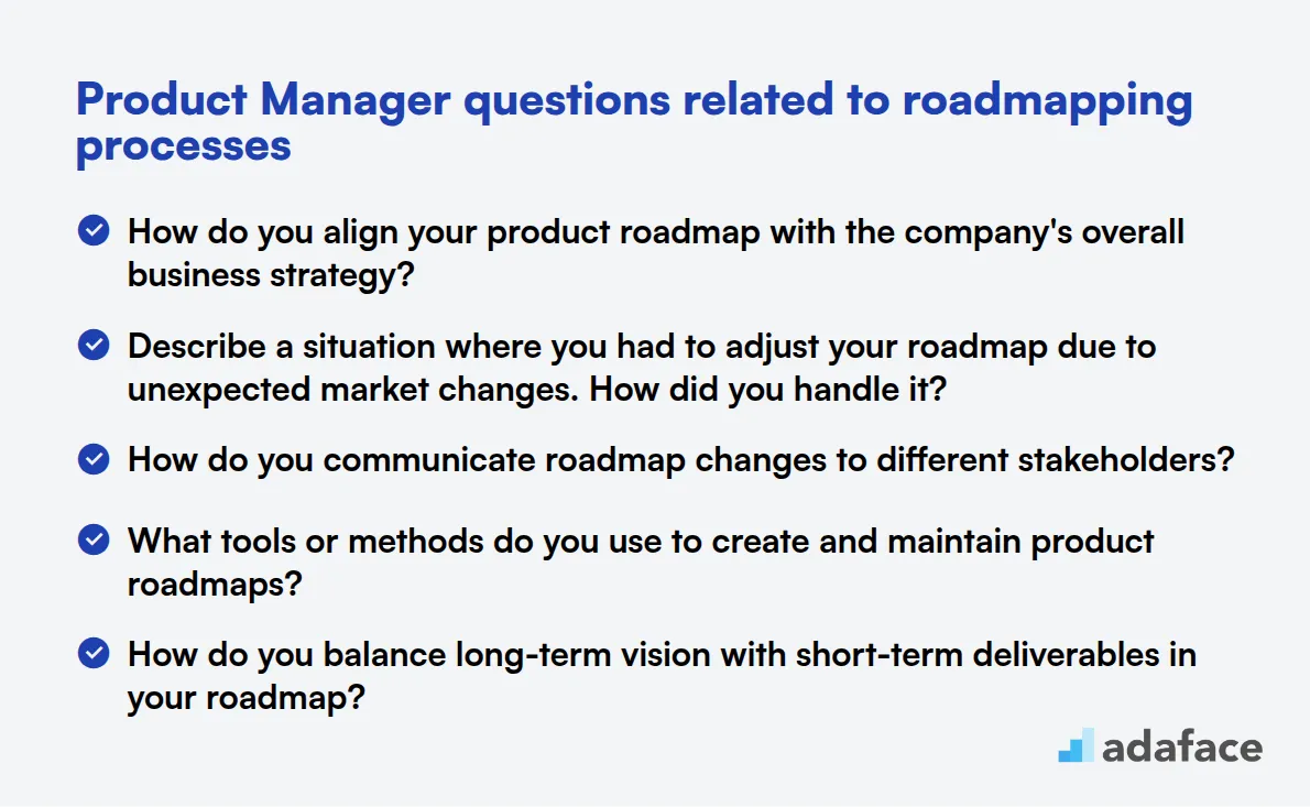 13 Product Manager questions related to roadmapping processes