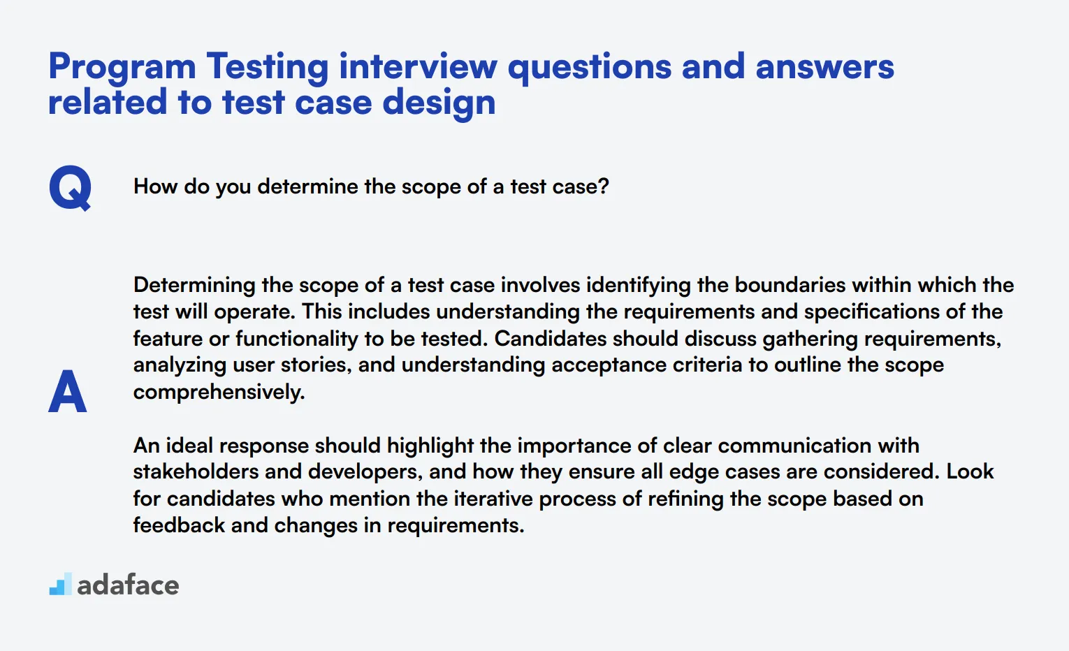 7 Program Testing interview questions and answers related to test case design