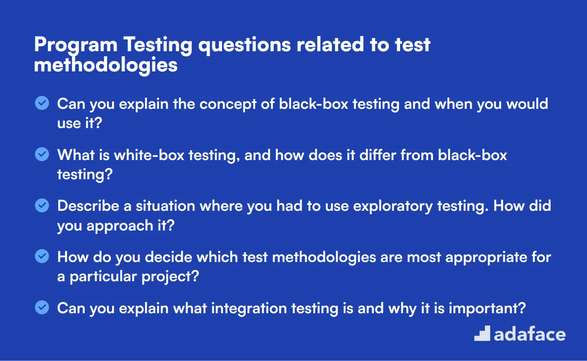 12 Program Testing questions related to test methodologies