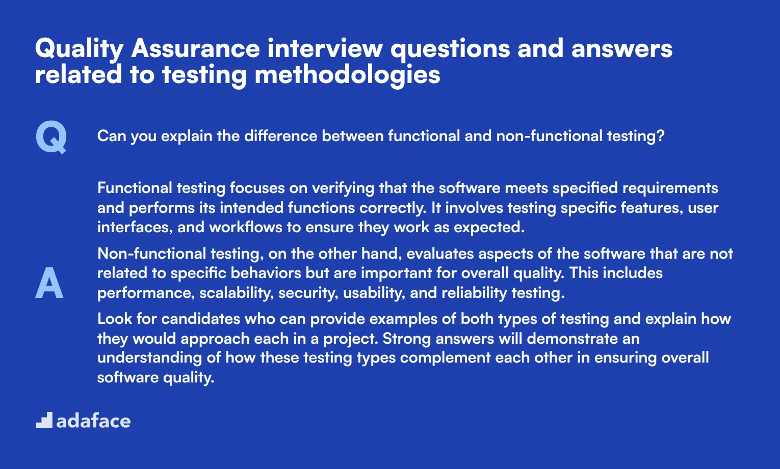 7 Quality Assurance interview questions and answers related to testing methodologies