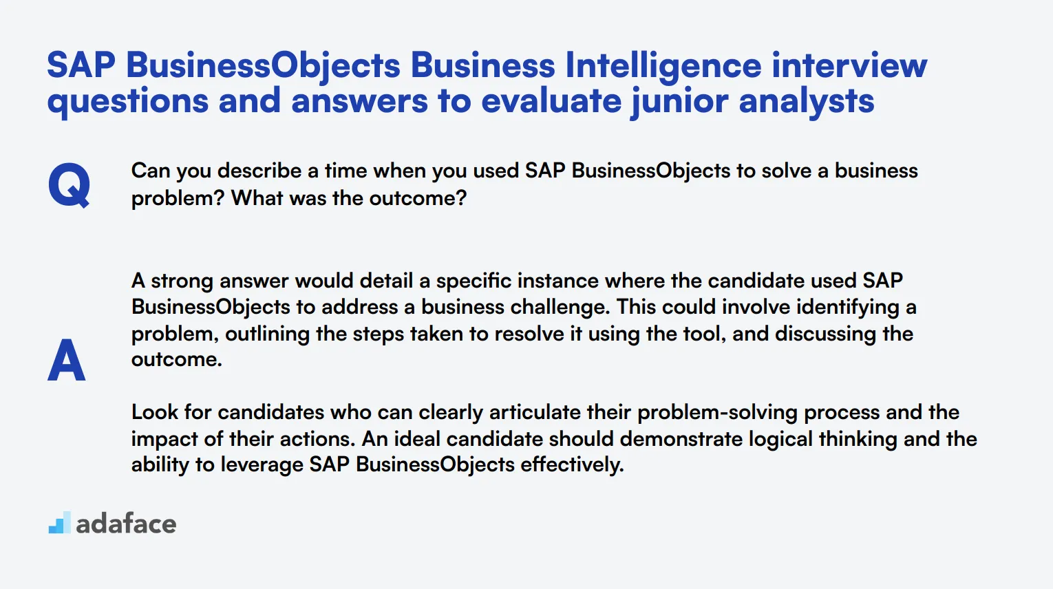 8 SAP BusinessObjects Business Intelligence interview questions and answers to evaluate junior analysts