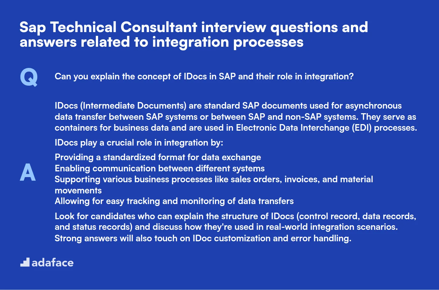 9 Sap Technical Consultant interview questions and answers related to integration processes