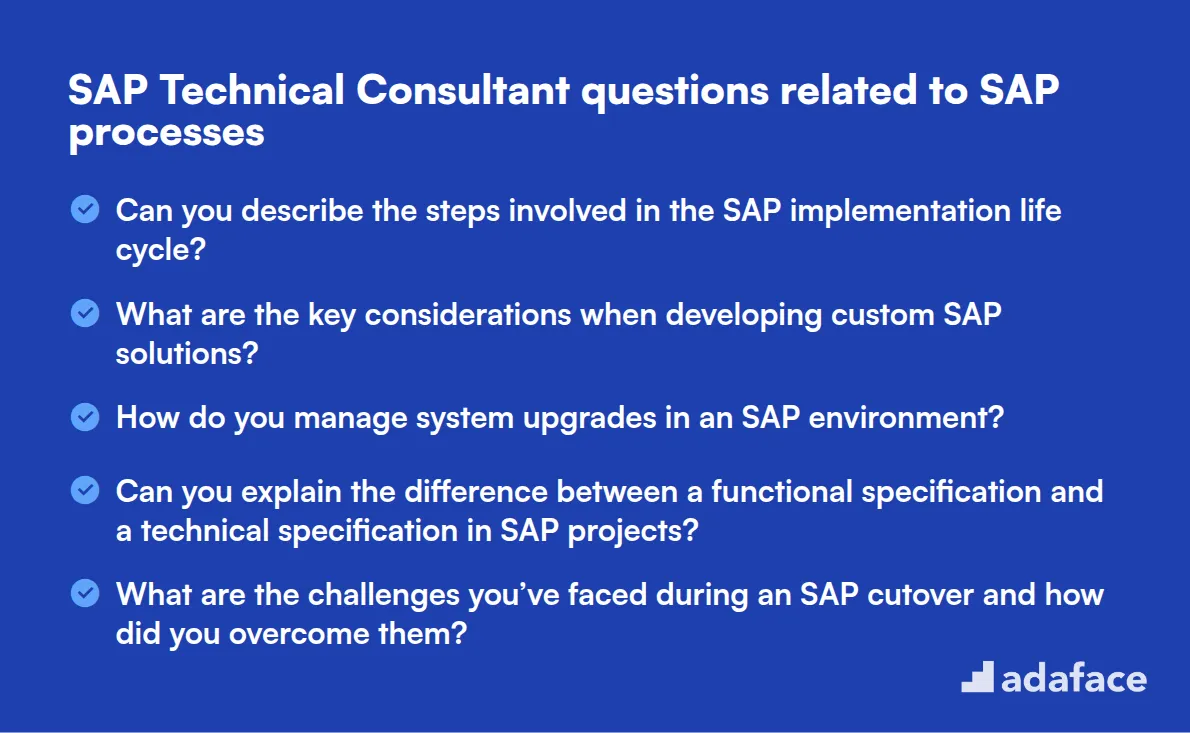 10 SAP Technical Consultant questions related to SAP processes