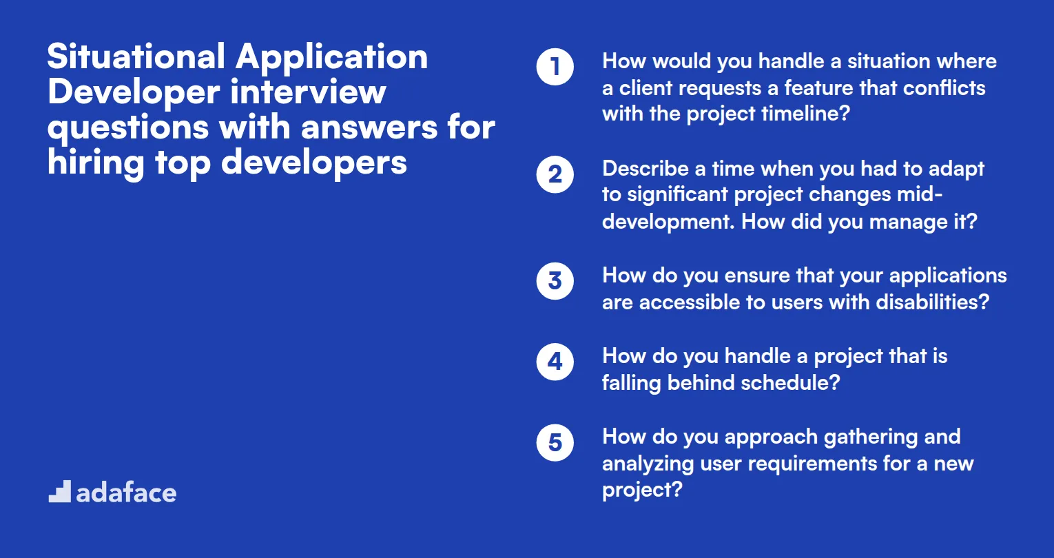 9 situational Application Developer interview questions with answers for hiring top developers