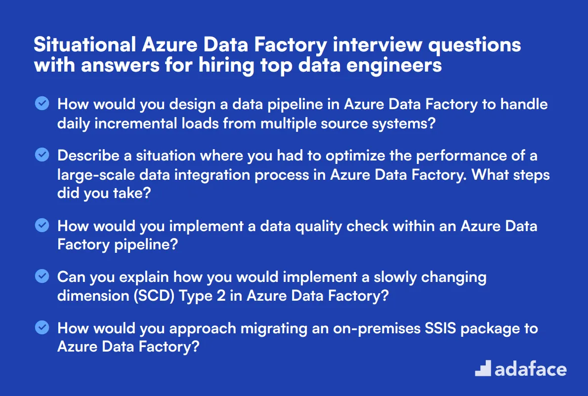 7 situational Azure Data Factory interview questions with answers for hiring top data engineers