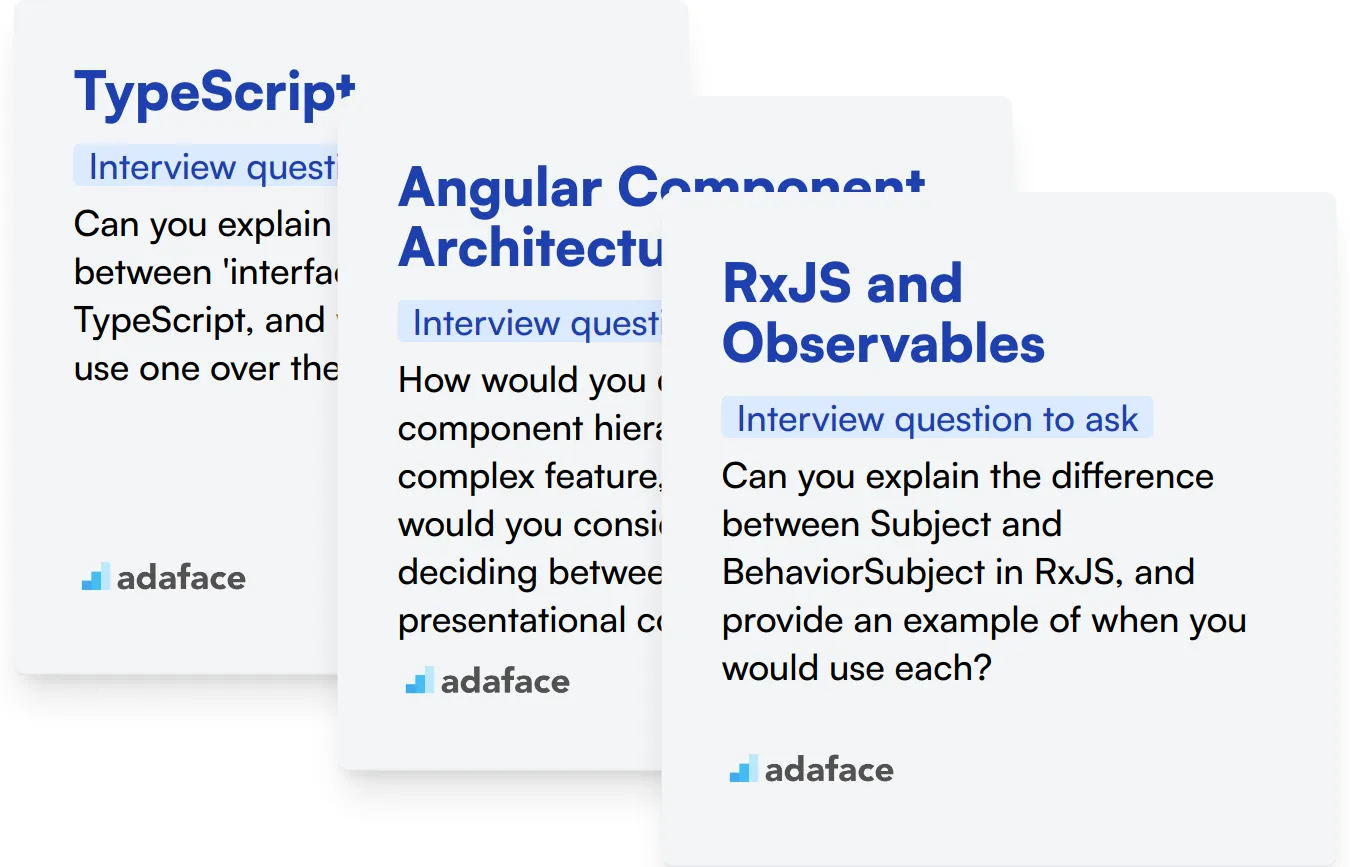 Which Angular skills should you evaluate during the interview phase?