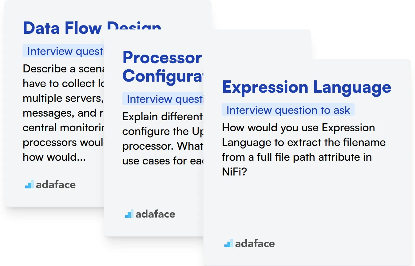 Which Apache NiFi skills should you evaluate during the interview phase?