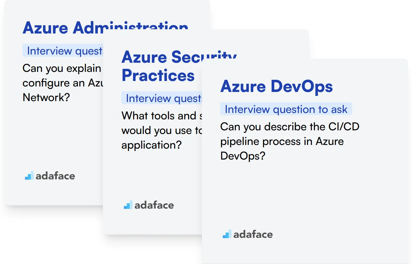 Which Azure skills should you evaluate during the interview phase?