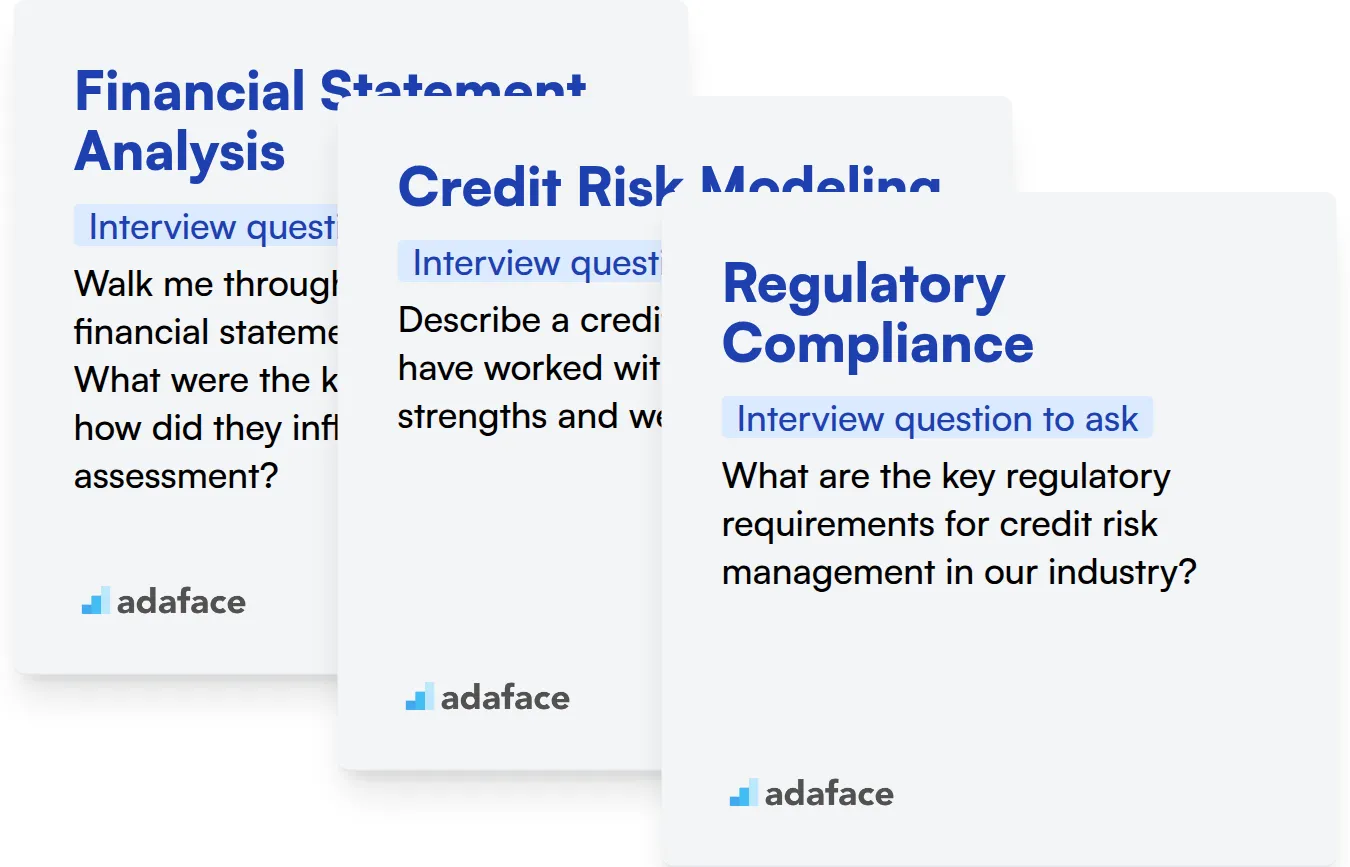 Which Credit Risk skills should you evaluate during the interview phase?