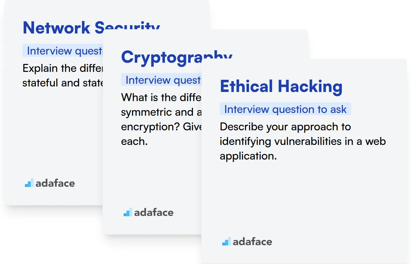 Which Cyber Security skills should you evaluate during the interview phase?
