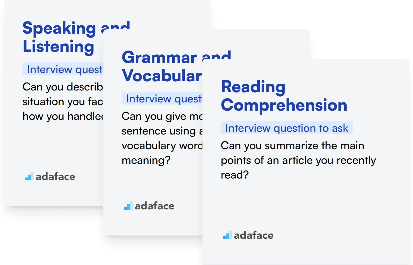 Which English Language skills should you evaluate during the interview phase?