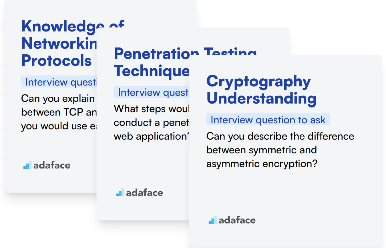 Which Ethical Hacking skills should you evaluate during the interview phase?