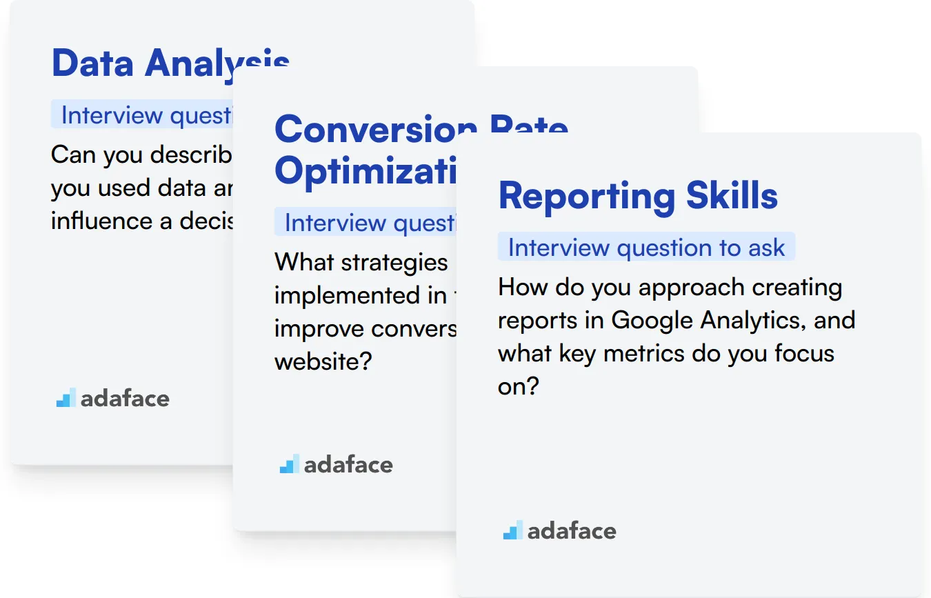 Which Google Analytics skills should you evaluate during the interview phase?