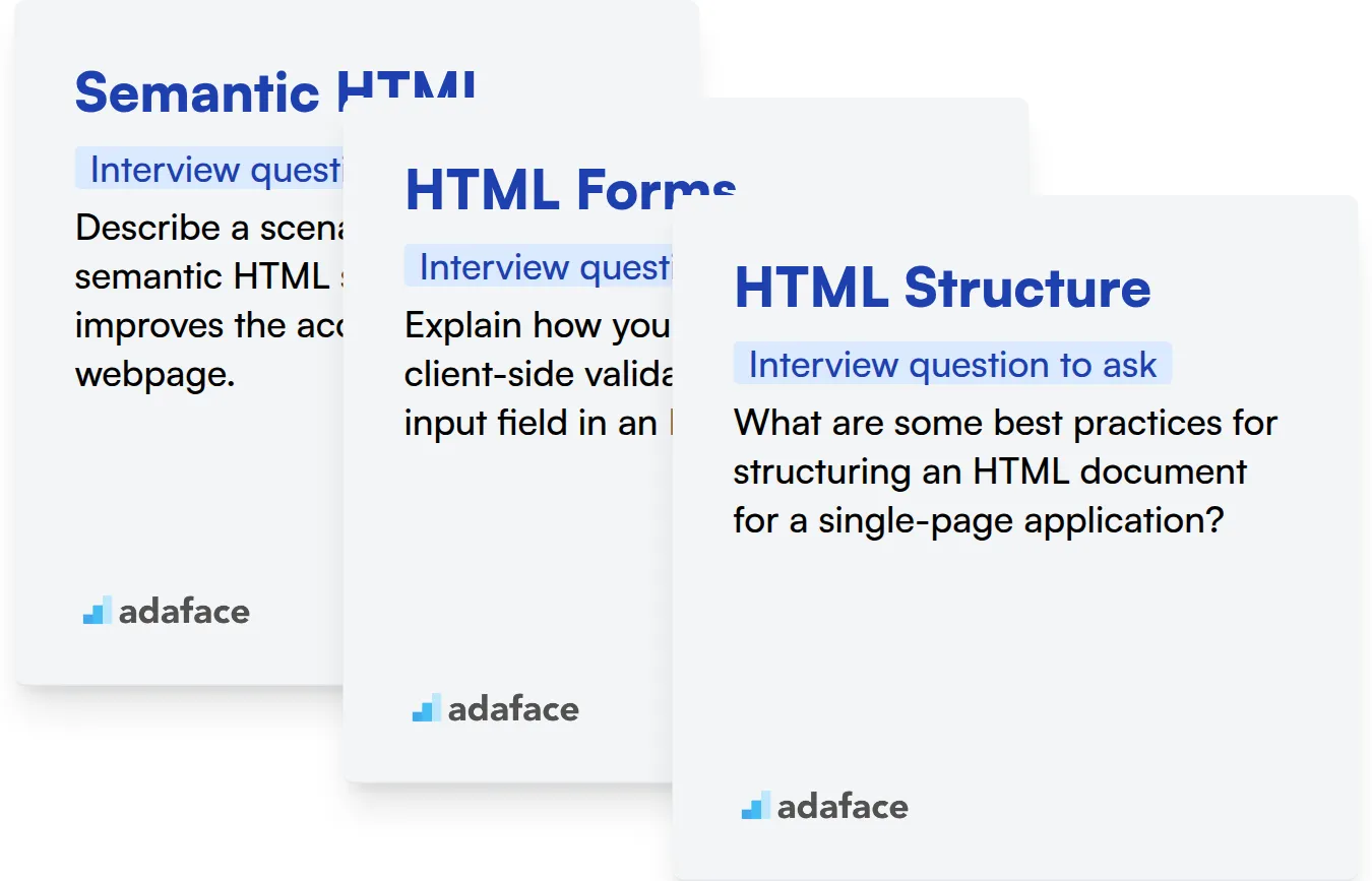Which HTML skills should you evaluate during the interview phase?