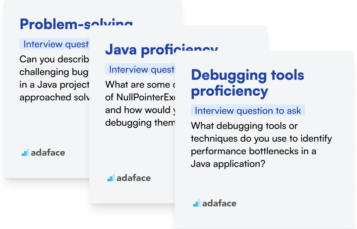 Which Java Debugging skills should you evaluate during the interview phase?