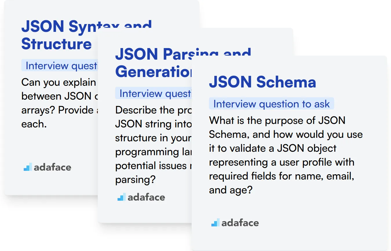 Which JSON skills should you evaluate during the interview phase?