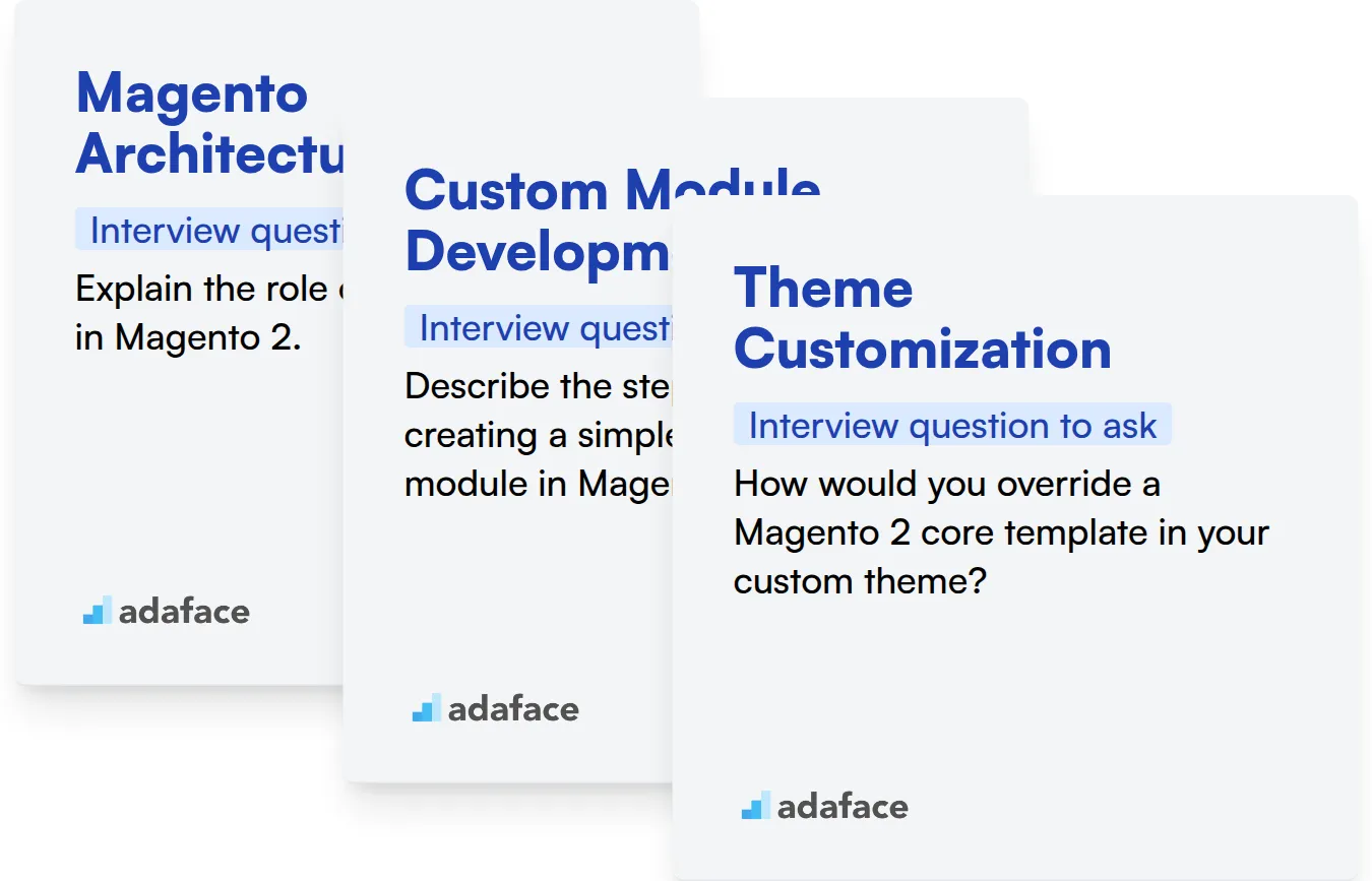 Which Magento 2 skills should you evaluate during the interview phase?