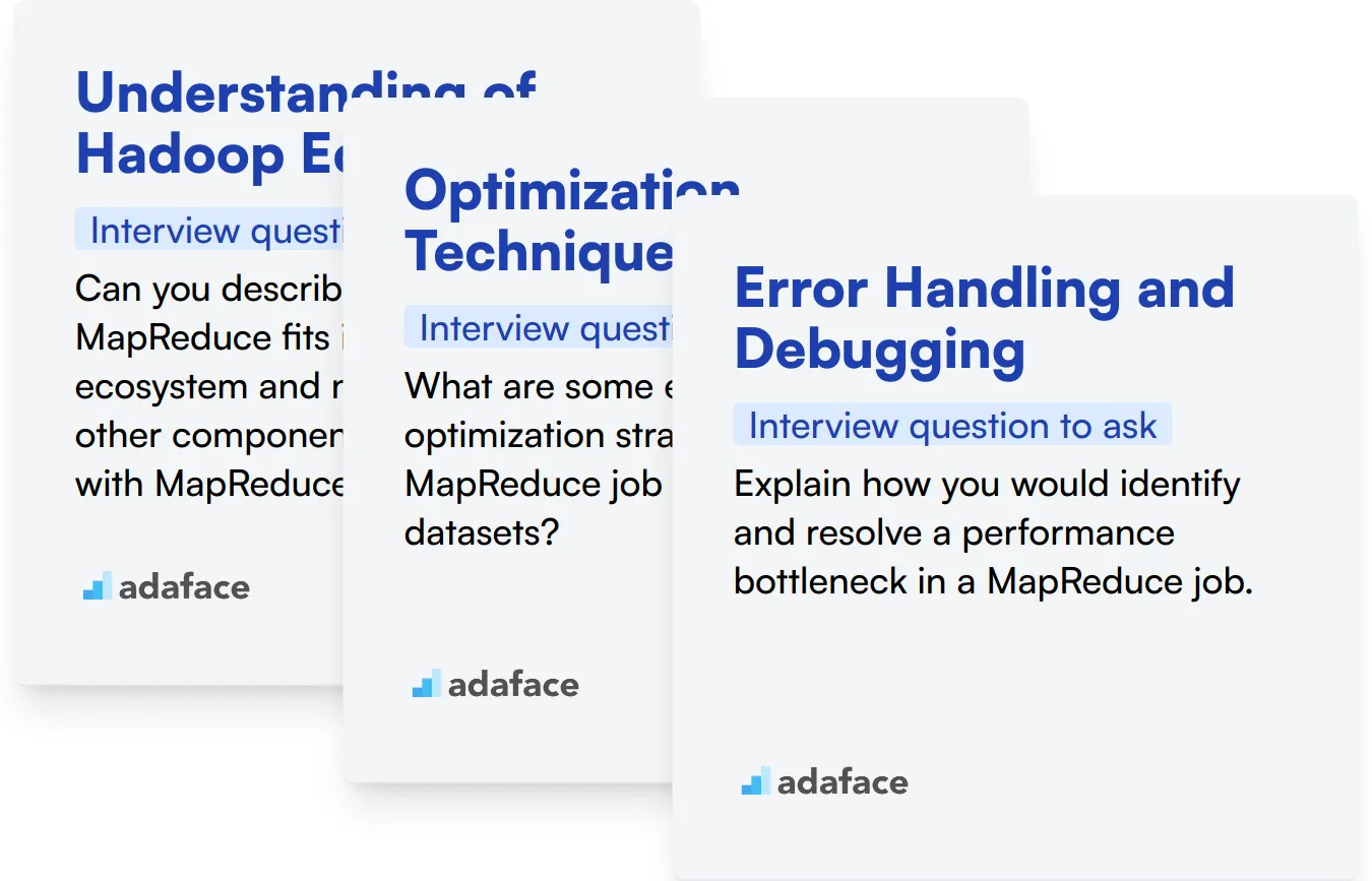 Which MapReduce skills should you evaluate during the interview phase?