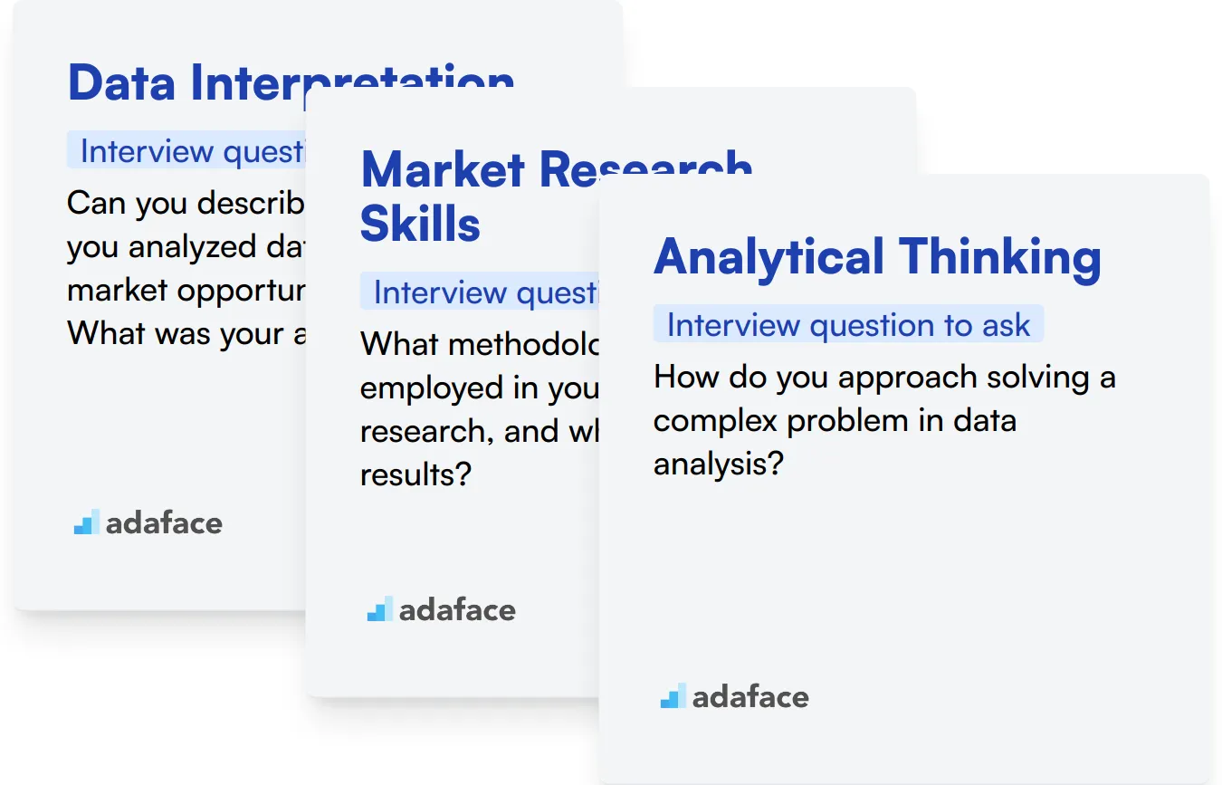 Which Market Analysis skills should you evaluate during the interview phase?