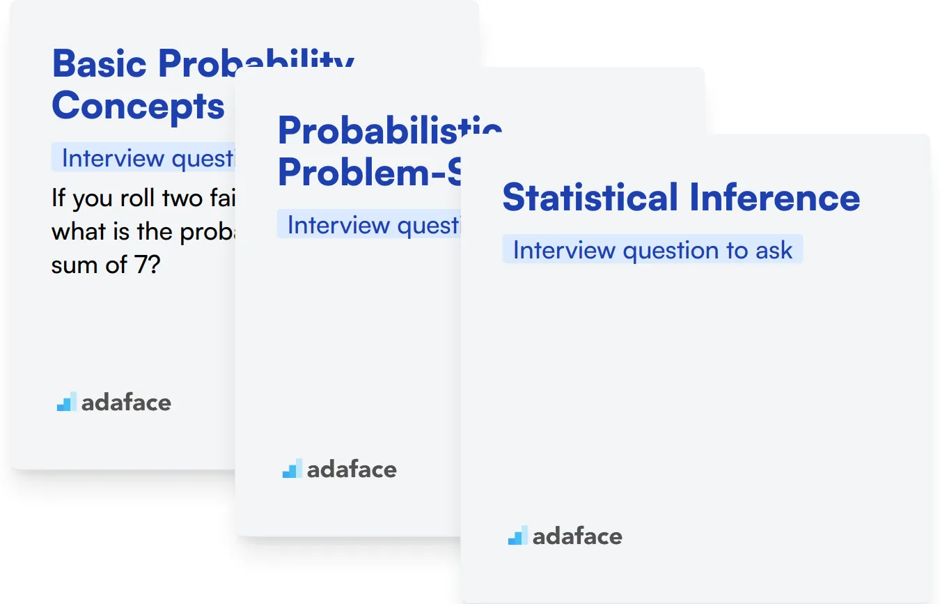 Which Probability skills should you evaluate during the interview phase?