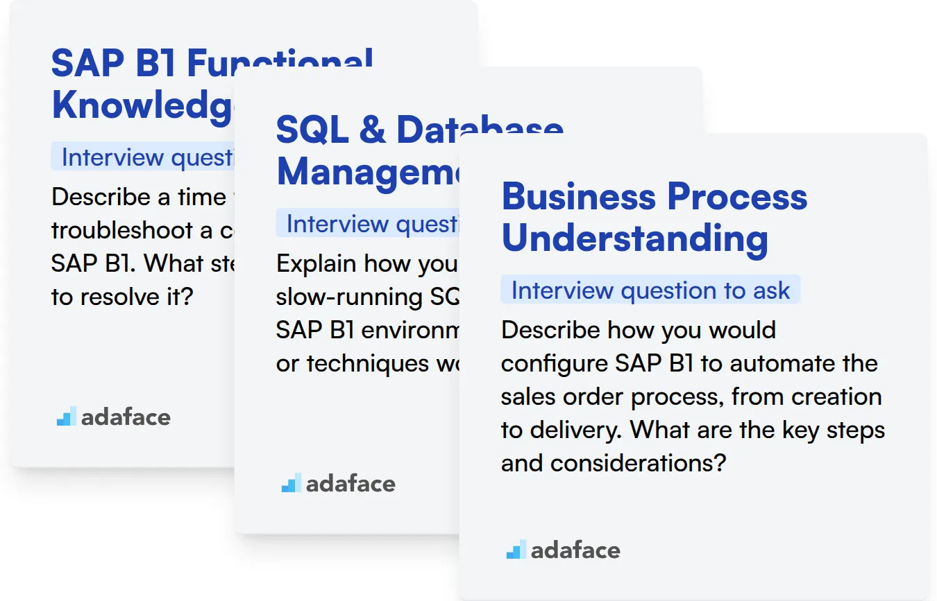 Which SAP B1 skills should you evaluate during the interview phase?