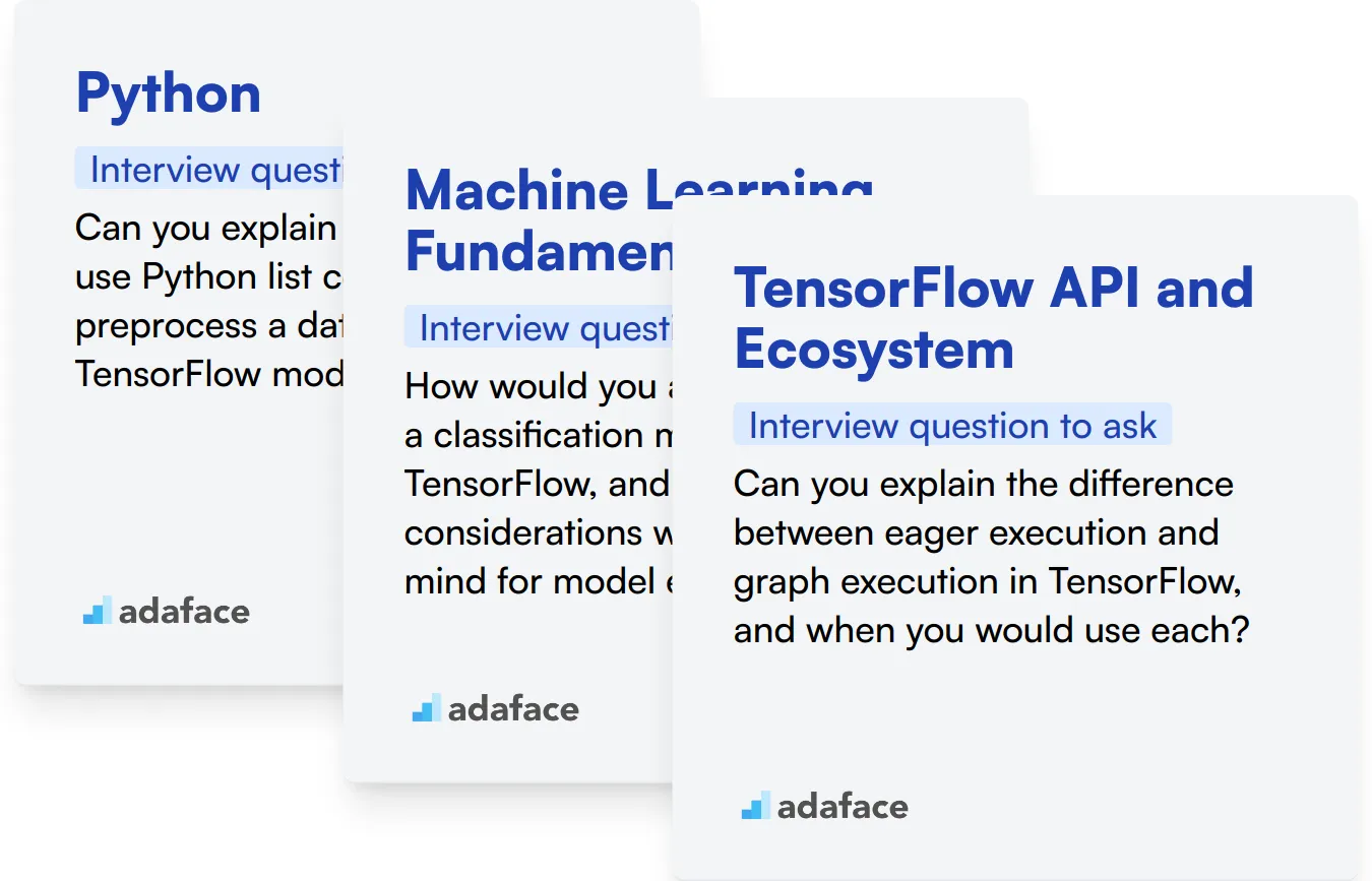 Which TensorFlow skills should you evaluate during the interview phase?