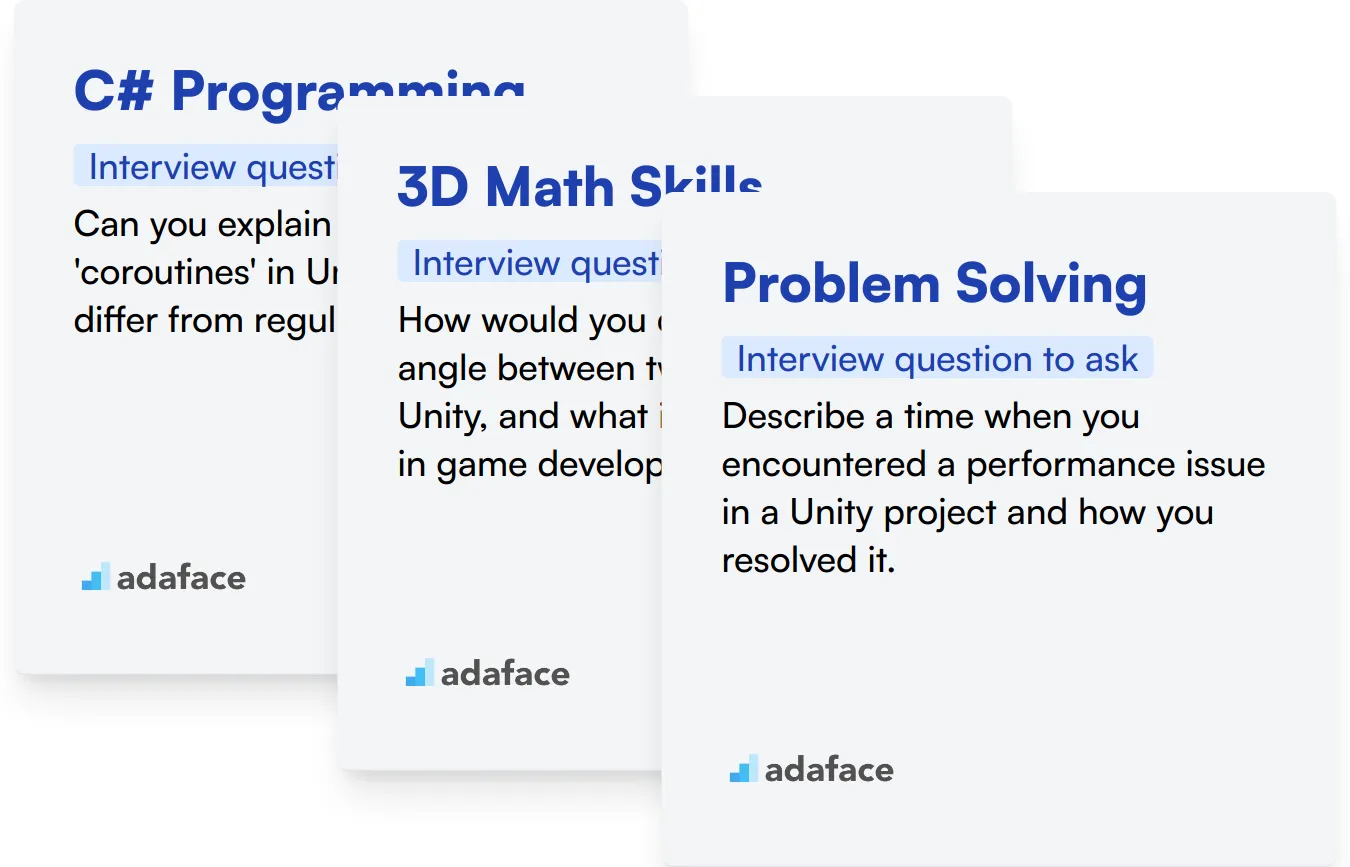 Which Unity skills should you evaluate during the interview phase?