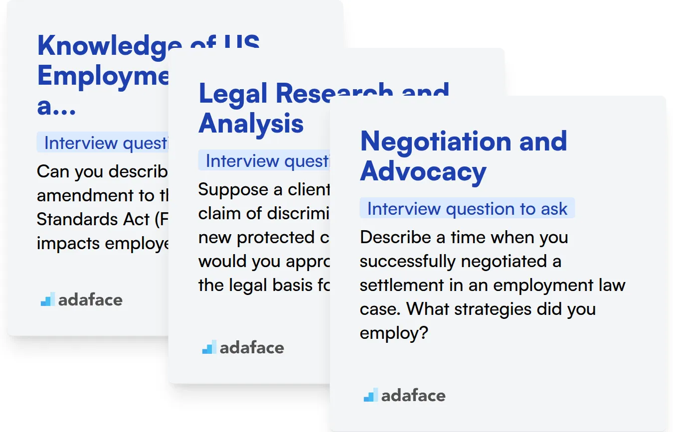 Which US Employment Lawyer skills should you evaluate during the interview phase?