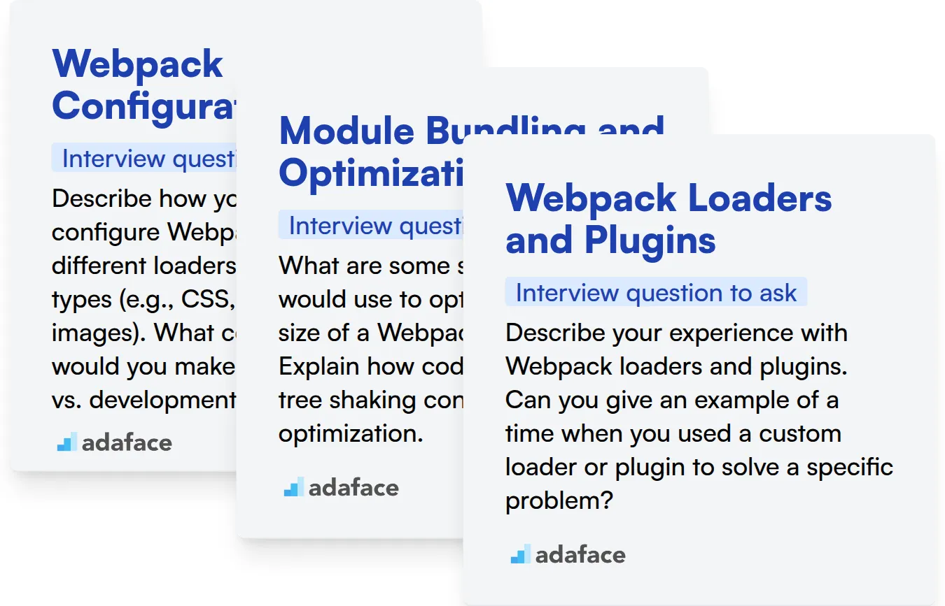 Which Webpack skills should you evaluate during the interview phase?