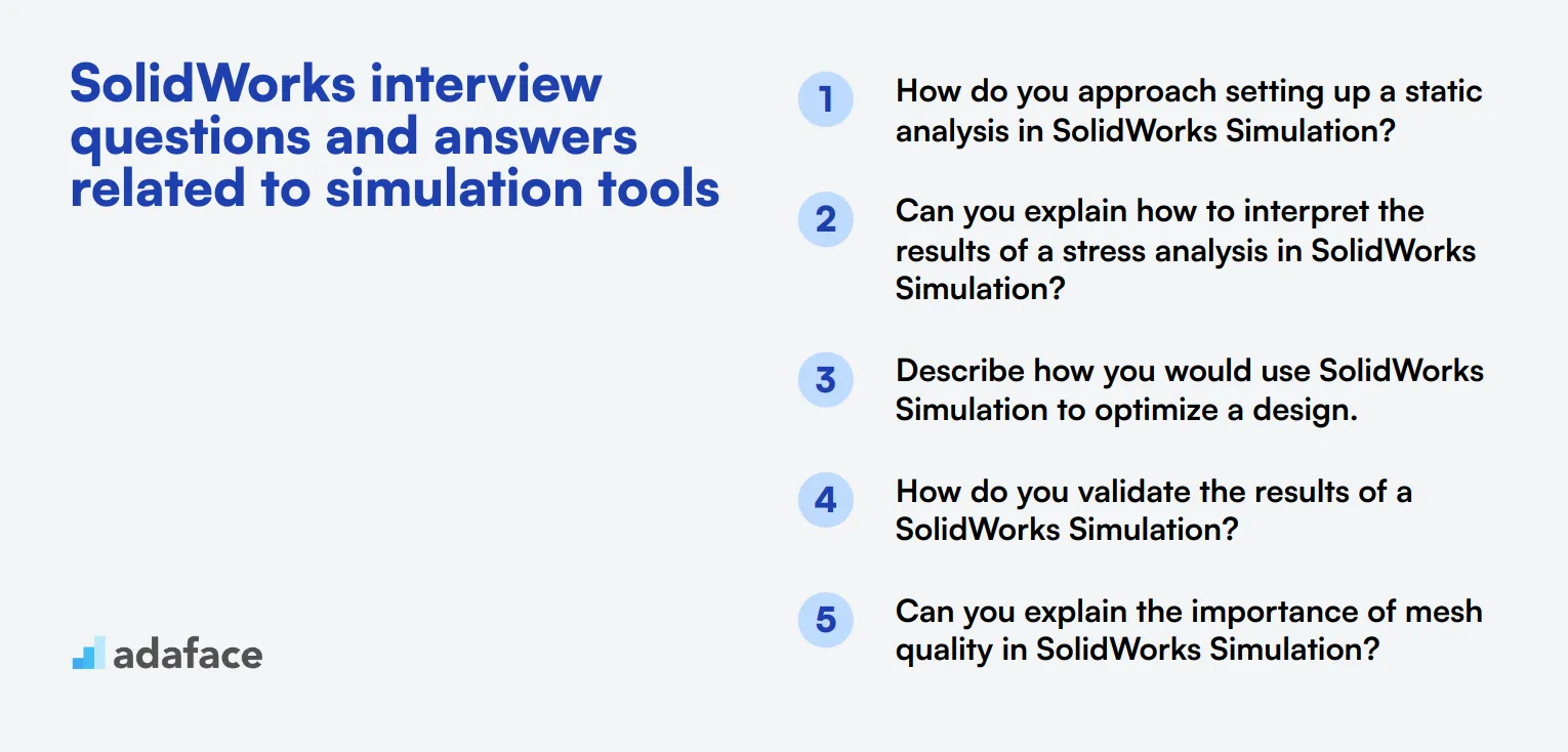 7 SolidWorks interview questions and answers related to simulation tools