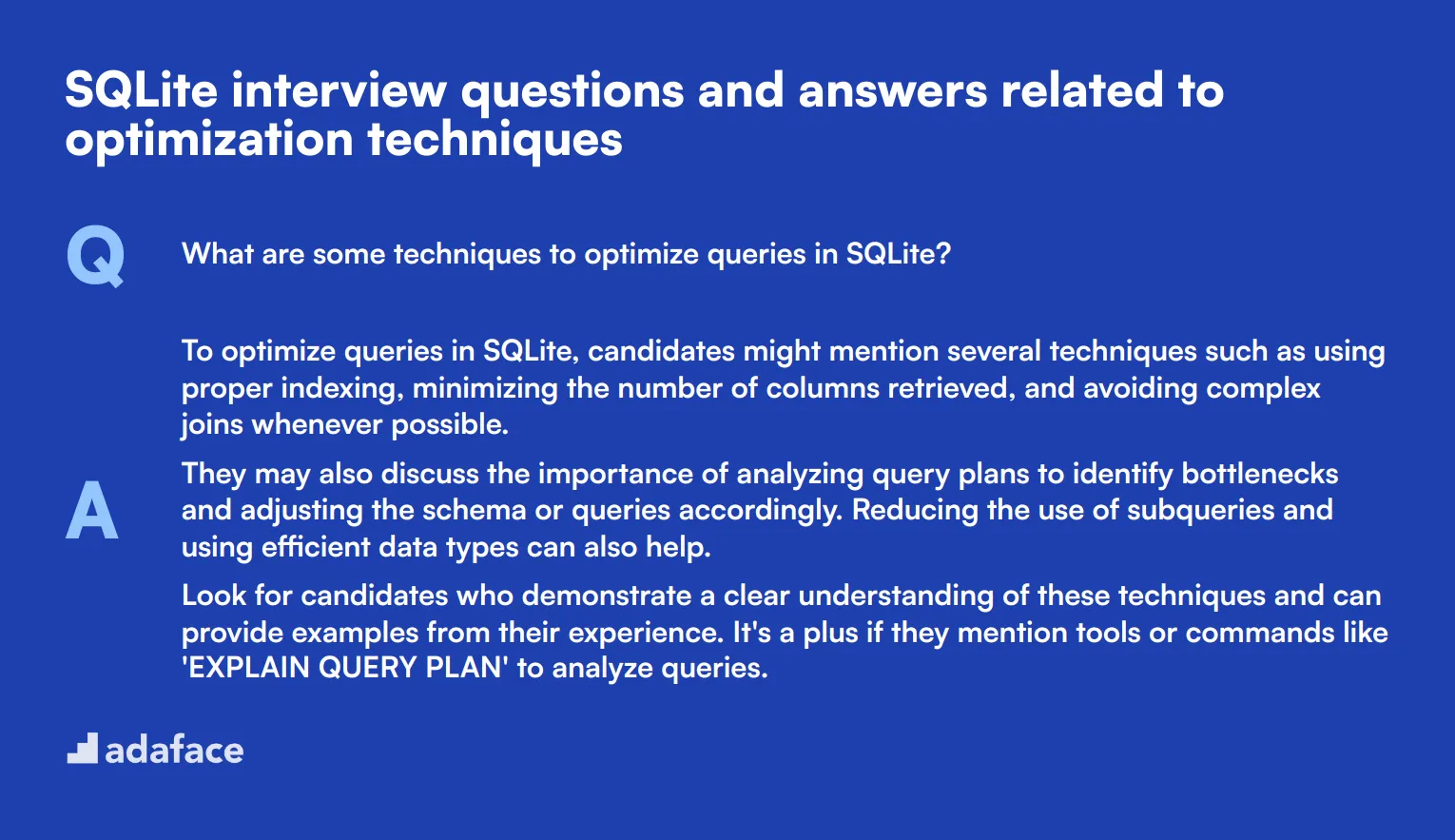 8 SQLite interview questions and answers related to optimization techniques