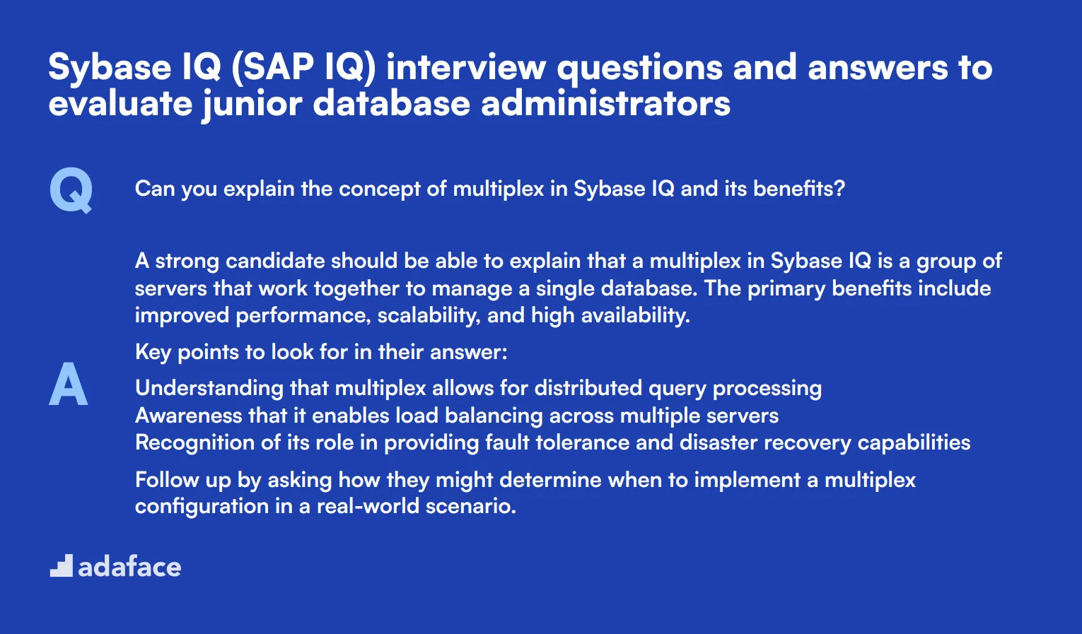 8 Sybase IQ (SAP IQ) interview questions and answers to evaluate junior database administrators