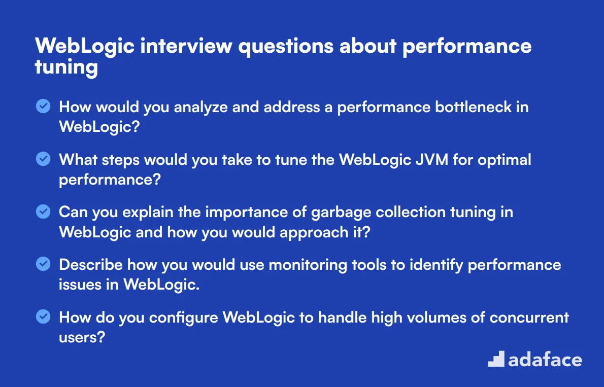 12 WebLogic interview questions about performance tuning